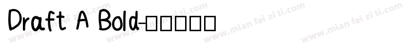 Draft A Bold字体转换